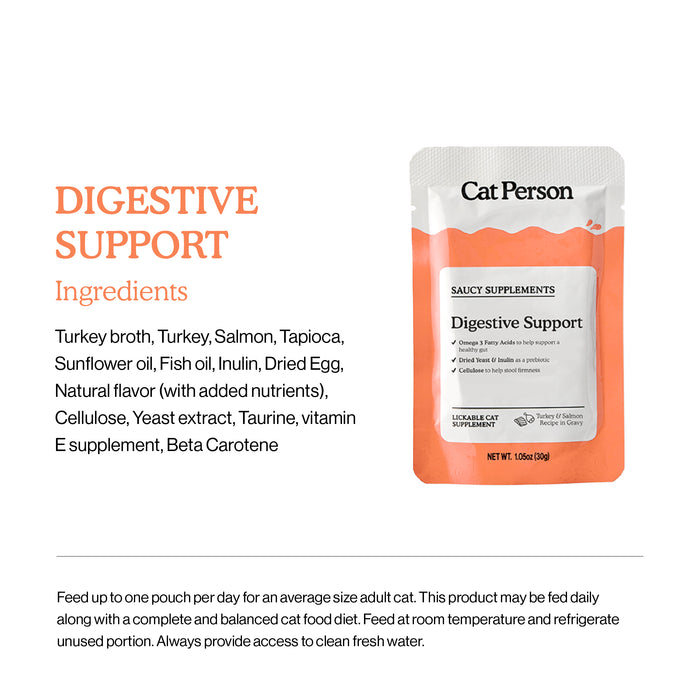 An upright orange and white Cat Person Digestive Support Supplement packet displays Turkey & Salmon cat food, prebiotics, tapioca, and supplements for healthy digestion, with feeding instructions for adult cats listed below.