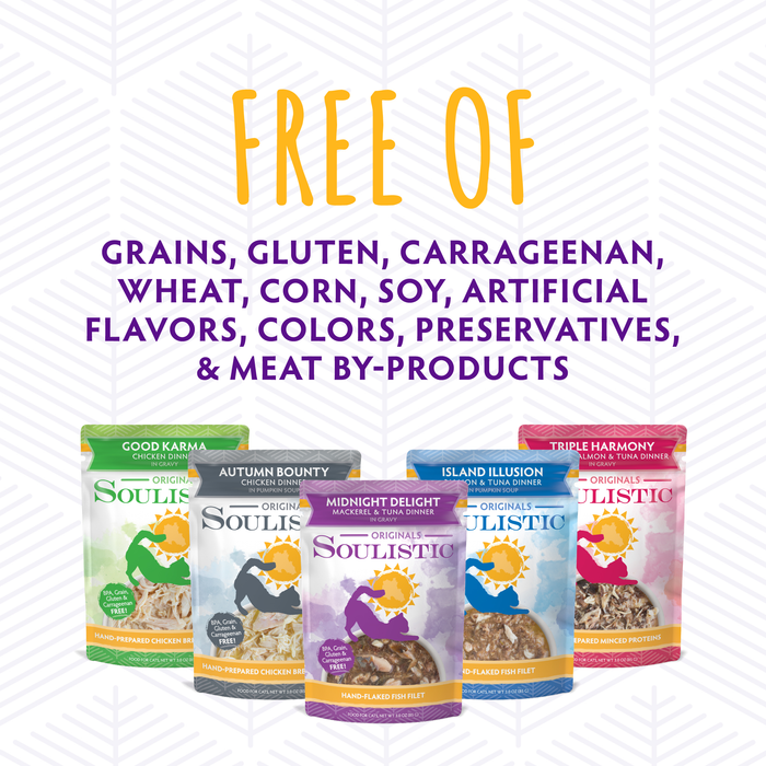 Five bags of Soulistic Triple Harmony cat food in different flavors—like chicken, salmon, and tuna—are displayed side by side. Above them, text notes they’re free of grains, gluten, carrageenan, and other unwanted ingredients.