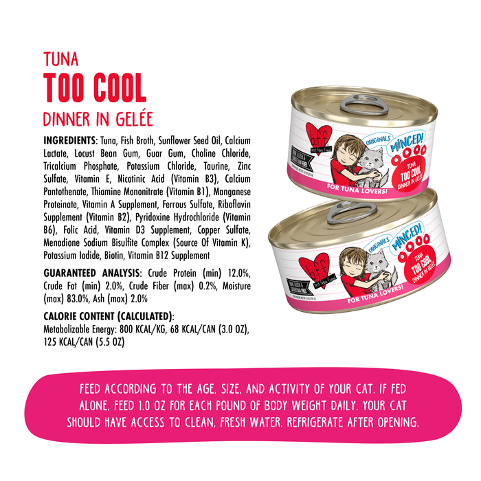 Two cans of BFF Best Feline Friend Tuna Too Cool cat entrée are stacked, displaying wild-caught tuna, with nutritional info, ingredients, and feeding guidelines shown nearby on a white background.